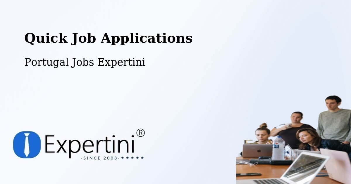 Quick Apply Feature – Arões - Portugal Jobs Expertini