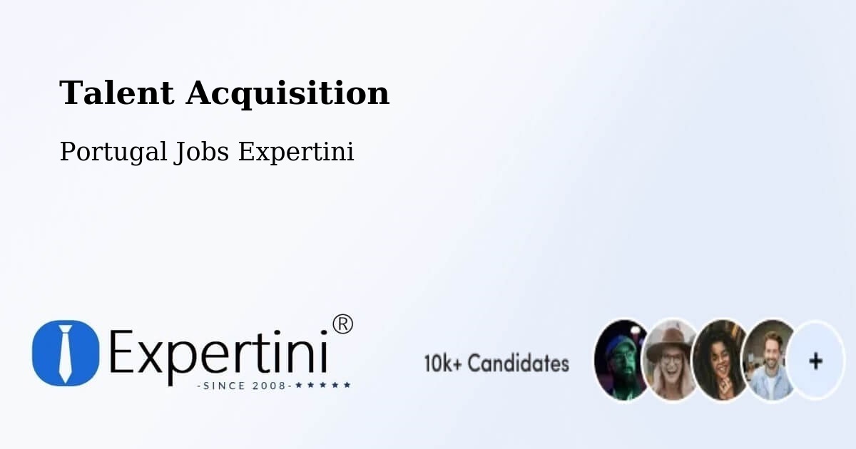 Post Jobs & Find Candidates in Arões – Talent Acquisition Solutions - Portugal Jobs Expertini